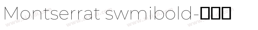 Montserrat swmibold字体转换
